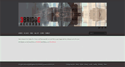 Desktop Screenshot of 3bridgerecords.com